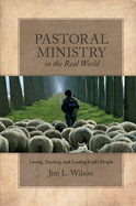 Loving, Teaching, and Leading Gods People