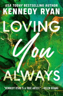 Loving You Always - Ryan, Kennedy