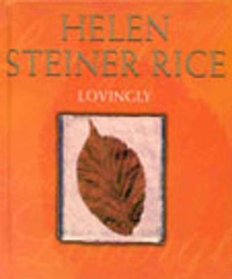Lovingly - Steiner Rice, Helen