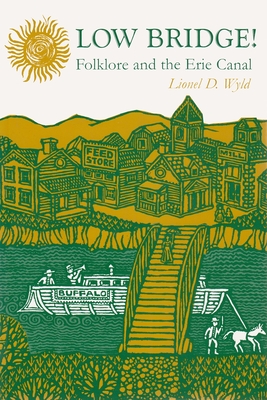 Low Bridge! - Wyld, Lionel
