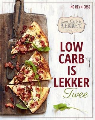 Low Carb is Lekker Twee - Reynierse, In?