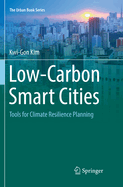 Low-Carbon Smart Cities: Tools for Climate Resilience Planning