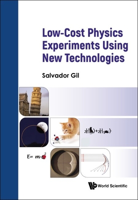 Low-Cost Physics Experiments Using New Technologies - Gil Salvador