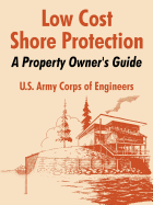 Low Cost Shore Protection: A Property Owner's Guide