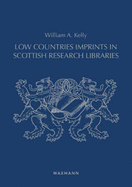 Low Countries Imprints in Scottish Research Libraries