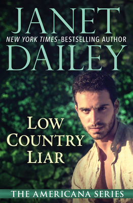 Low Country Liar - Dailey, Janet