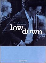 Low Down