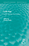 Low pay: Acton Society Trust essays