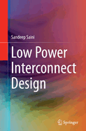 Low Power Interconnect Design
