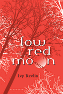 Low Red Moon