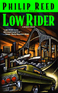 Low Rider - Reed, Philip, and Reed, Phillip