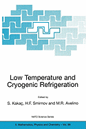 Low Temperature and Cryogenic Refrigeration
