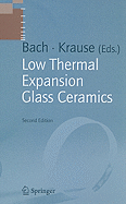 Low Thermal Expansion Glass Ceramics