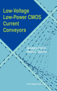 Low-Voltage Low-Power CMOS Current Conveyors