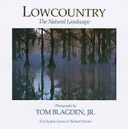 Lowcountry: The Natural Landscape