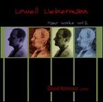 Lowell Liebermann: Piano Works, Vol. 2
