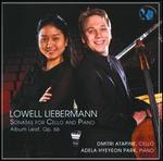 Lowell Liebermann: Sonatas for Cello & Piano