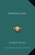 Lower Class
