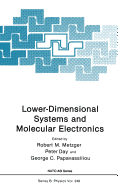Lower-Dimensional Systems and Molecular Electronics
