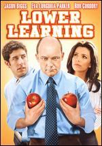 Lower Learning