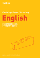 Lower Secondary English Progress Book Student's Book: Stage 7