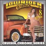 Lowrider Oldies Chrome, Vol. 8