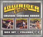 Lowrider Oldies, Vol. 1-3: Cruisin' Chrome Series