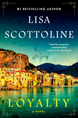 Loyalty - Scottoline, Lisa