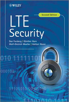 LTE Security - Forsberg, Dan, and Horn, G�nther, and Moeller, Wolf-Dietrich