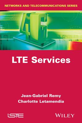 LTE Services - R�my, Jean-Gabriel, and Letamendia, Charlotte