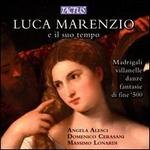 Luca Marenzio e il suo tempo