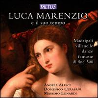 Luca Marenzio e il suo tempo - Angela Alesci (soprano); Domenico Cerasani (lute); Massimo Lonardi (lute)
