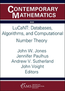 LuCaNT: Databases, Algorithms, and Computational Number Theory