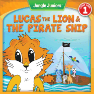 Lucas The Lion & The Pirate Ship