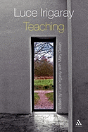 Luce Irigaray: Teaching