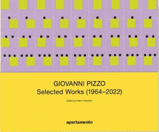 Lucia Di Luciano & Giovanni Pizzo: Selected Works