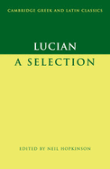 Lucian: A Selection