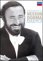 Luciano Pavarotti: Nessun Dorma - Puccini's Greatest Arias