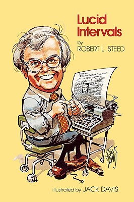 Lucid Intervals - Steed, Robert L