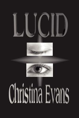 Lucid - Evans, Christina