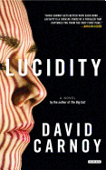 Lucidity: A Thriller