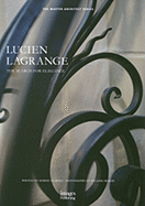 Lucien Lagrange: The Search for Elegance