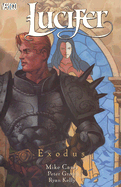 Lucifer Vol 07: Exodus