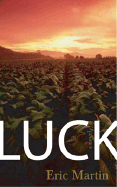 Luck - Martin, Eric