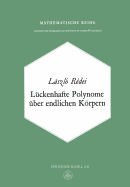 Luckenhafte Polynome Uber Endlichen Korpern