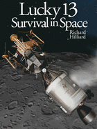 Lucky 13: Survival in Space