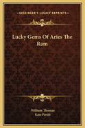 Lucky Gems of Aries the RAM
