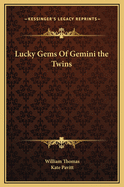 Lucky Gems of Gemini the Twins