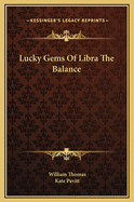 Lucky Gems of Libra the Balance