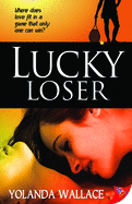 Lucky Loser